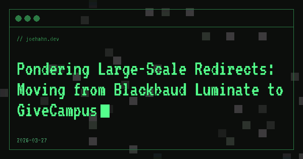 Animated share card for Pondering Large-Scale Redirects: Moving from Blackbaud Luminate to GiveCampus